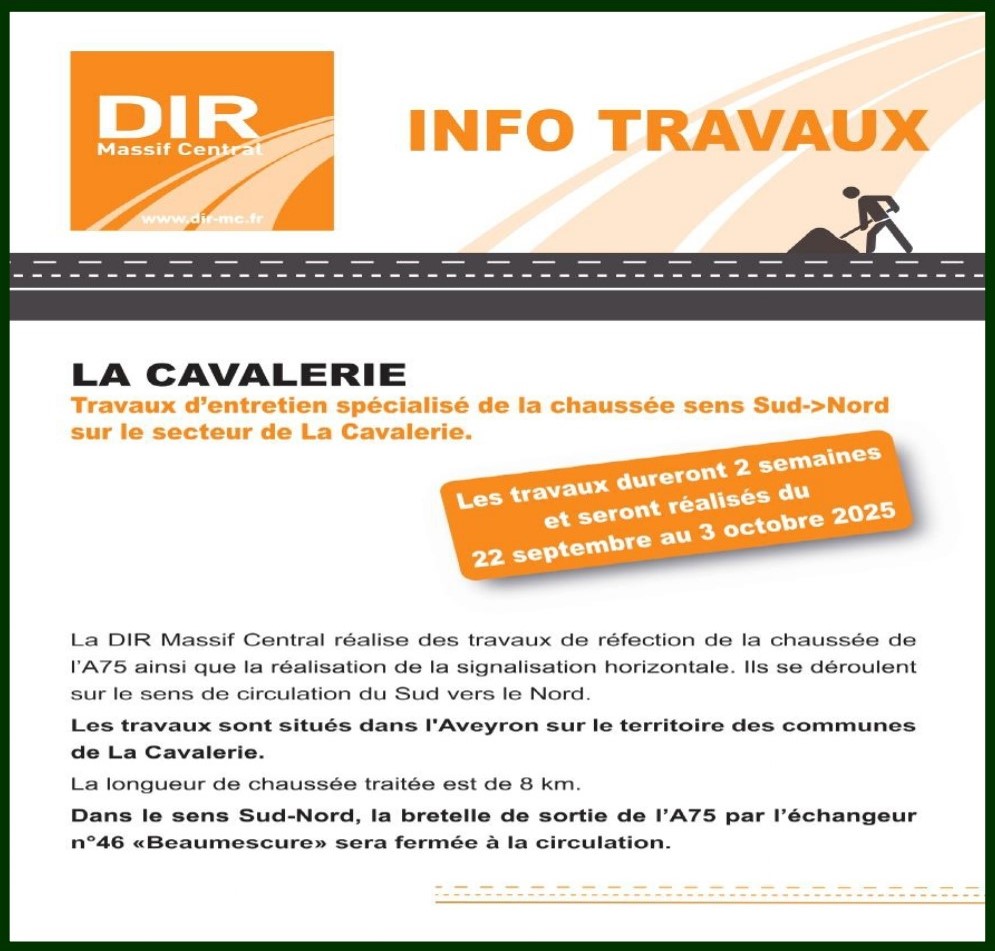 A75 – Travaux de réfection de chaussée Commune de La Cavalerie (12) Du lundi 22 septembre au vendredi 3 octobre 2025